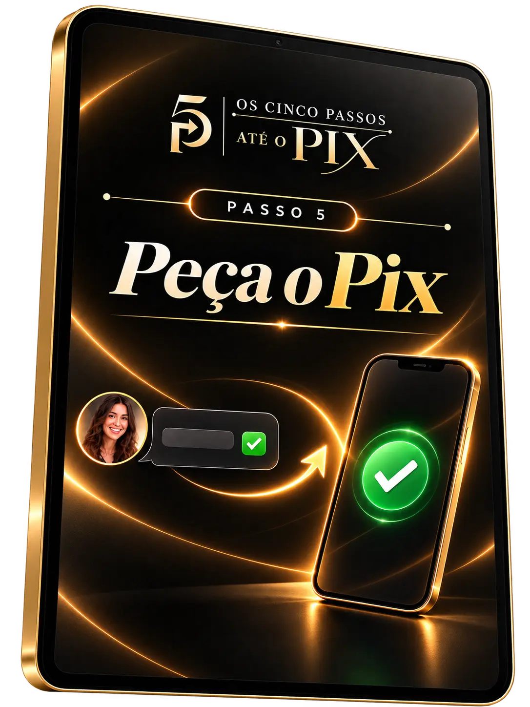 Passo 5: Peça o Pix
